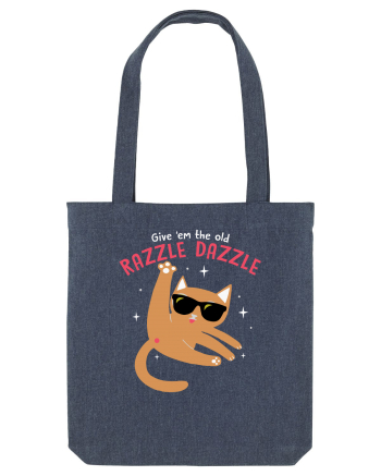 Give 'em the Old Razzle Dazzle  Midnight Blue