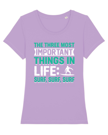  The three most important things in life: surf,surf, surf Lavender Dawn