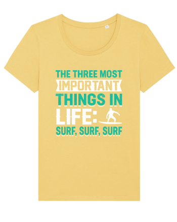  The three most important things in life: surf,surf, surf Jojoba