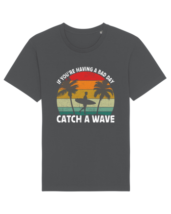 If you're having a bad day, catch a wave Anthracite