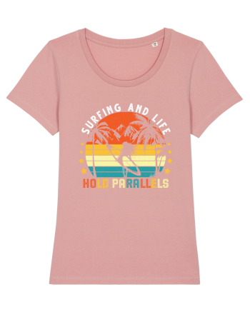 Surfing and Life hold parallels Canyon Pink