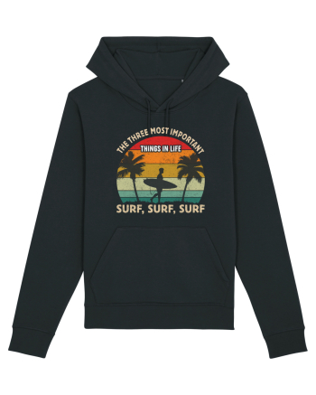 The three most important things in life surf, surf, surf. Black
