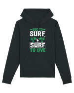 Live to surf, surf to live Hanorac Unisex Drummer