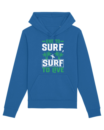 Live to surf, surf to live Royal Blue