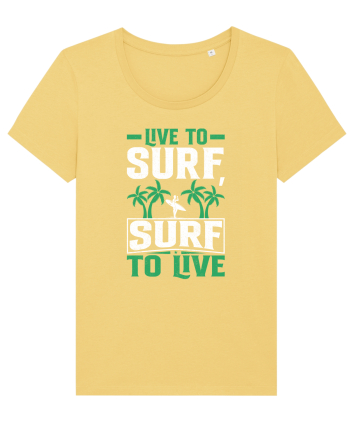 Live to surf, surf to live Jojoba