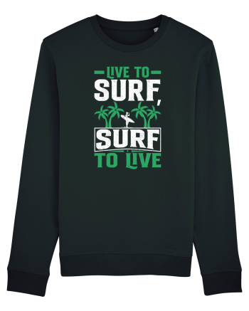 Live to surf, surf to live Black
