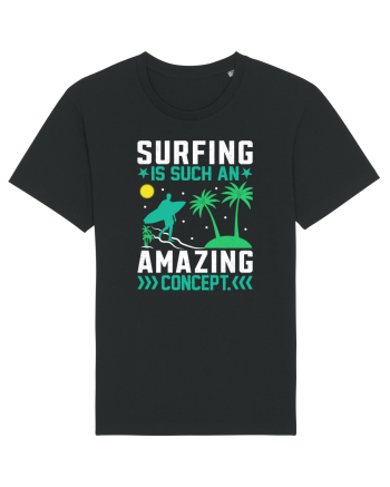 Surfing is such an amazing concept Black