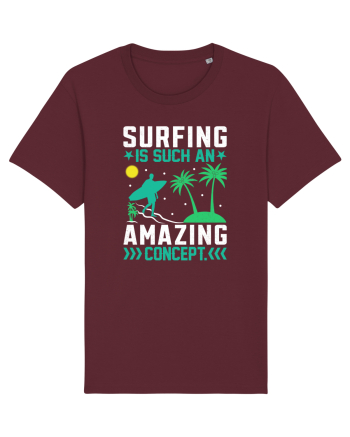 Surfing is such an amazing concept Burgundy
