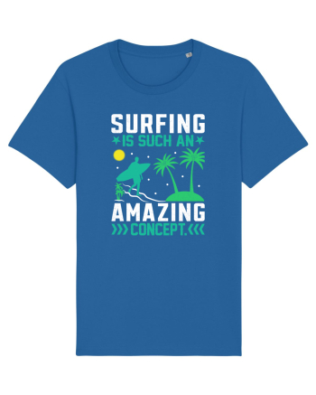Surfing is such an amazing concept Royal Blue