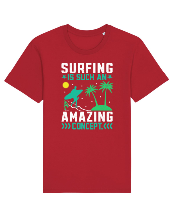 Surfing is such an amazing concept Red