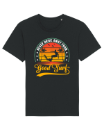 Never drive away from good surf Tricou mânecă scurtă Unisex Rocker