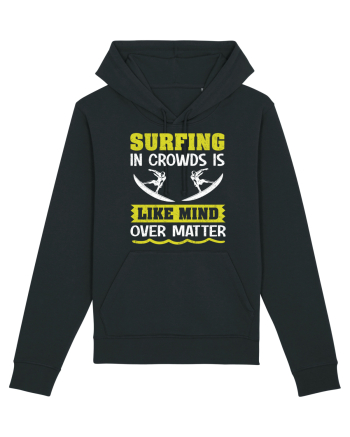 Surfing in crowds is like mind over matter Black