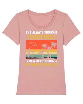 I've always thought surfing is a reflection of who you are Canyon Pink
