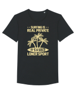 Surfing is real private. It's a solo loner sport. Tricou mânecă scurtă guler larg Bărbat Skater