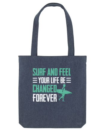 Surf and feel your life be changed forever Midnight Blue