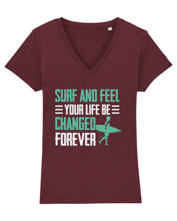 Surf and feel your life be changed forever Burgundy