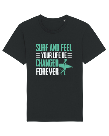 Surf and feel your life be changed forever Black
