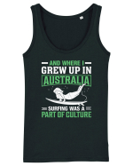 And where I grew up in Australia surfing was a part of culture Maiou Damă Dreamer