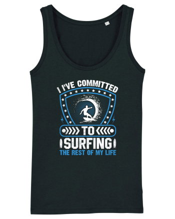 I've committed to surfing the rest of my life Black