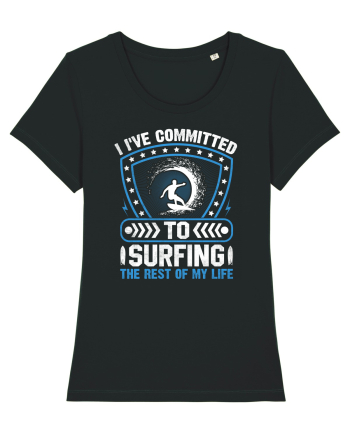 I've committed to surfing the rest of my life Black