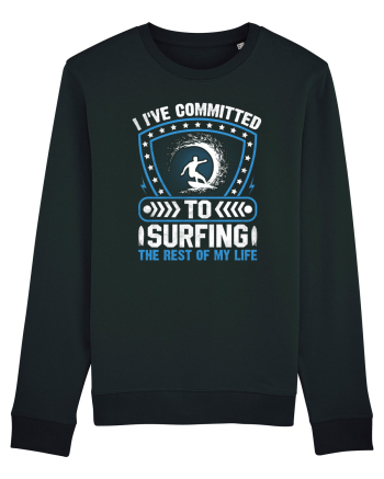 I've committed to surfing the rest of my life Black