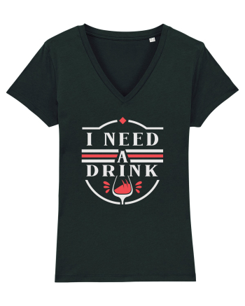 I Need a Drink - White Black