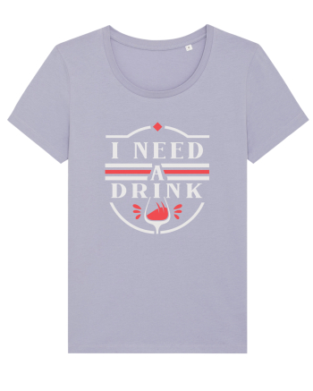 I Need a Drink - White Lavender