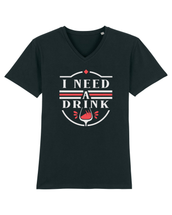 I Need a Drink - White Black