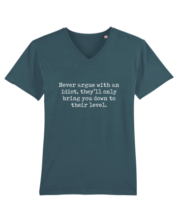 Never argue with an idiot Stargazer