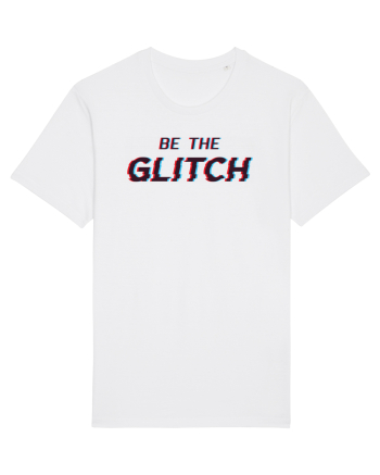 Be the glitch White