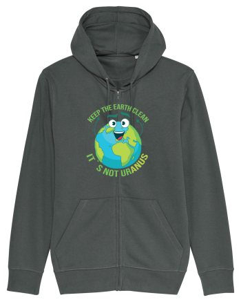 Keep the EARTH clean, it`s not urANUS - Pastreaza Pamantul curat Anthracite