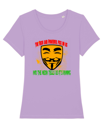 The Rich & Powerful p**s on us & the Media tells us it`s raining Lavender Dawn