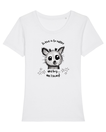To live is to suffer - Pentru cunoscatorii de meme-uri cu simtul umorului White