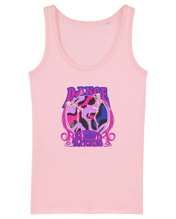 Dance like Nobody's Watching Cotton Pink