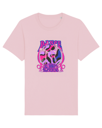 Dance like Nobody's Watching Cotton Pink
