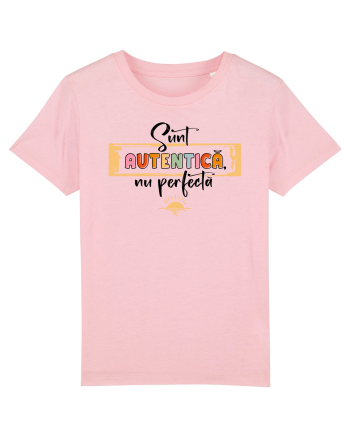 Sunt autentică, nu perfectă - negru Cotton Pink
