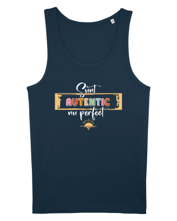 Sunt autentic, nu perfect - alb Navy