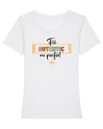 Fii autentic, nu perfect - negru White