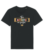 Fii autentic, nu perfect - alb Tricou mânecă scurtă Unisex Rocker