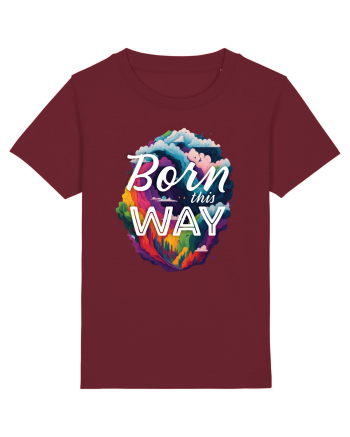 Born this way LGBTQ pride rainbow Burgundy
