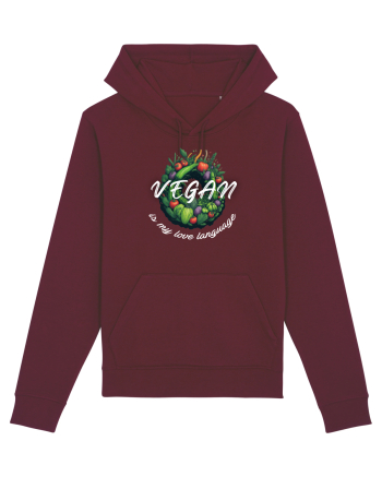 Vegan is my love language Burgundy