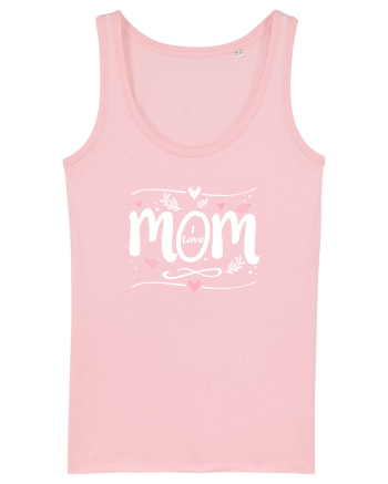 I Love Mom Cotton Pink