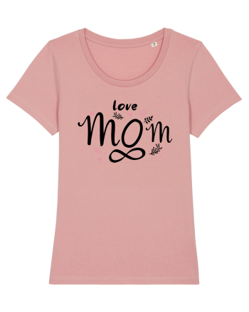 LOVE MOM FOREVER Canyon Pink