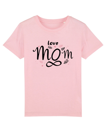 LOVE MOM FOREVER Cotton Pink