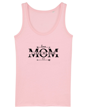 I LOVE MY MOM Cotton Pink
