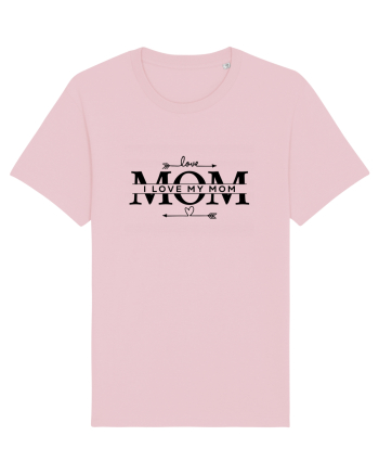 I LOVE MY MOM Cotton Pink