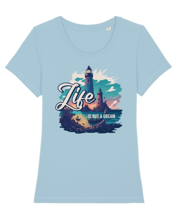 Life is but a dream Sky Blue
