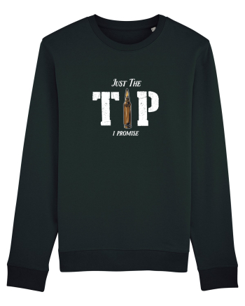 Just the TIP I promise Black