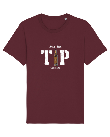 Just the TIP I promise Burgundy