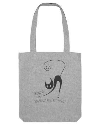 are you kitten me? Heather Grey